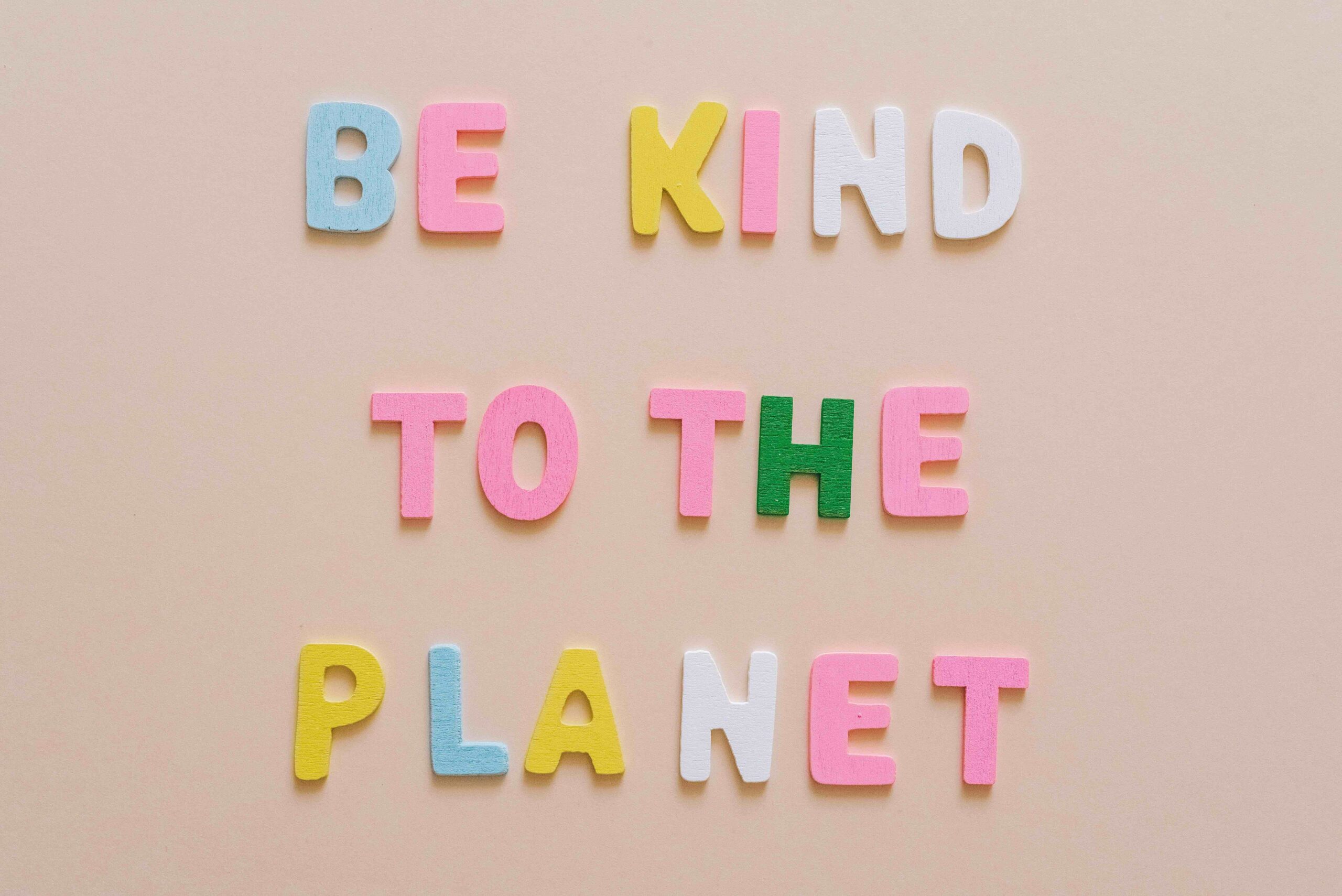 Photo - Be Kind to the Planet